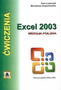 Excell 2003 wersja polska. Ćwiczenia - okładka książki