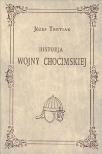 Historia Wojny Chocimskiej - okładka książki