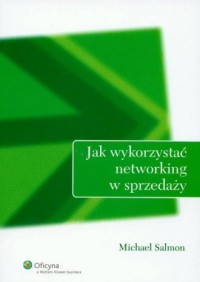 Jak wykorzystać networking w sprzedaży - okładka książki