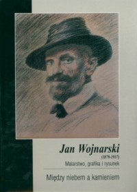 Jan Wojnarski. Między niebem a - okładka książki