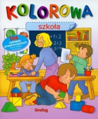 Kolorowa szkoła - 106 naklejek - okładka książki