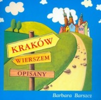 Kraków wierszem opisany - okładka książki