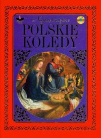 Najpiękniesze polskie kolędy (+ - okładka książki