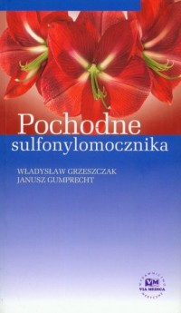 Pochodne sulfonylomocznika - okładka książki
