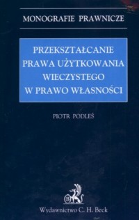 Przekształcanie prawa użytkowania - okładka książki