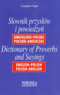 Słownik przysłów i powiedzeń angielsko-polski - okładka książki