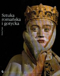 Sztuka romańska i gotycka - okładka książki