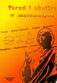 Toruń i okolice w matematyce - okładka książki