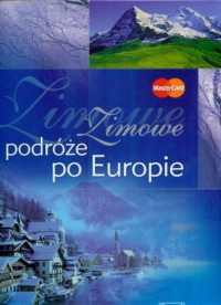 Zimowe podróże po Europie - okładka książki