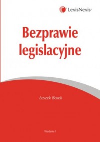 Bezprawie legislacyjne - okładka książki