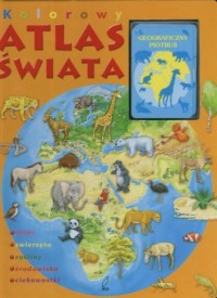 Kolorowy atlas świata z kartami - okładka książki