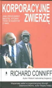 Korporacyjne zwierzę. Jak zrozumieć - okładka książki