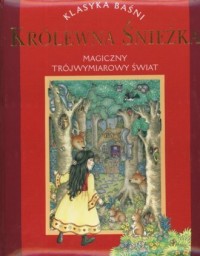 Królewna Śnieżka. Magiczny trójwymiarowy - okładka książki