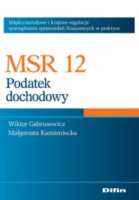 MSR 12. Podatek dochodowy - okładka książki