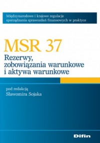 MSR 37. Rezerwy, zobowiązania warunkowe - okładka książki