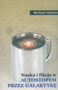 Nauka i fikcja w Autostopem przez - okładka książki