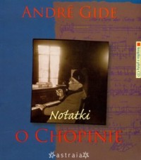 Notatki o Chopinie (+ CD) - okładka książki
