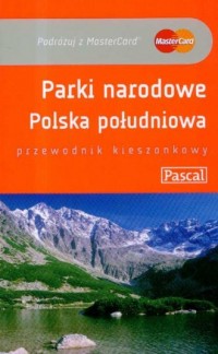 Parki narodowe. Polska południowa - okładka książki
