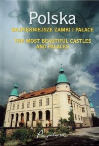 Polska najpiękniejsze zamki i pałace - okładka książki