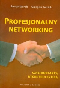 Profesjonalny networking czyli - okładka książki