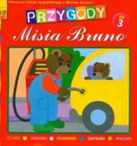 Przygody Misia Bruno nr 3 - okładka książki