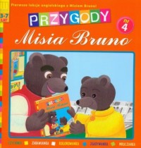 Przygody Misia Bruno nr 4 - okładka książki