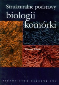 Strukturalne podstawy biologii - okładka książki