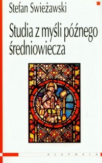 Studia z myśli późnego średniowiecza - okładka książki