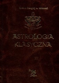 Astrologia klasyczna. Tom 4 - okładka książki