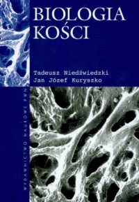 Biologia kości - okładka książki