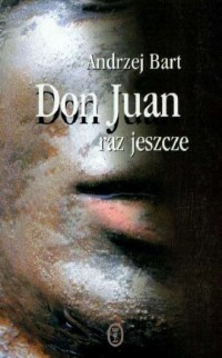 Don Juan raz jeszcze - okładka książki