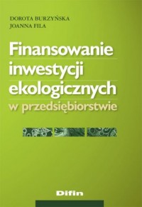Finansowanie inwestycji ekologicznych - okładka książki