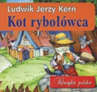 Kot rybołówca. Seria: Klasyka polska - okładka książki
