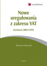 Nowe uregulowania z zakresu VAT - okładka książki