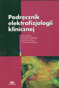 Podręcznik elektrofizjologii klinicznej - okładka książki