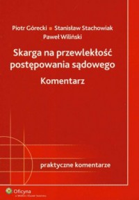 Skarga na przewlekłość postępowania - okładka książki