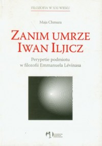 Zanim umrze Iwan Iljicz. Perypetie - okładka książki