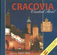 Cracovia. Ciudad Real. Kraków (wersja - okładka książki