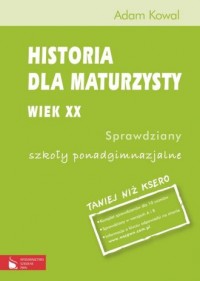 Historia dla maturzysty. Wiek XX. - okładka podręcznika