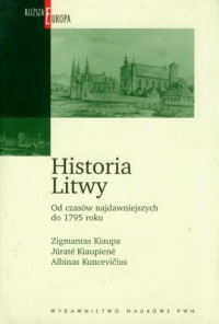 Historia Litwy. Od czasów najdawniejszych - okładka książki