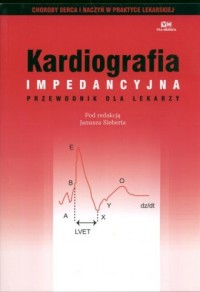 Kardiologia impedancyjna. Przewodnik - okładka książki