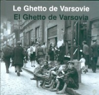 Le Ghetto de Warsovie / El Ghetto - okładka książki