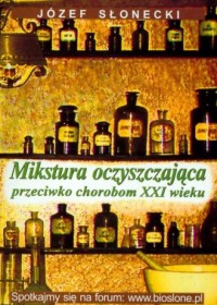 Mikstura oczyszczająca przeciwko - okładka książki