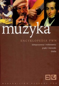 Muzyka Encyklopedia PWN. Kompozytorzy - okładka książki