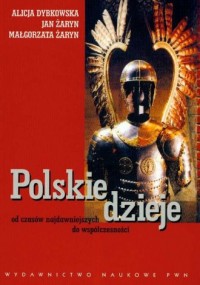 Polskie dzieje od czasów najdawniejszych - okładka książki