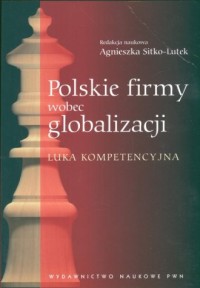 Polskie firmy wobec globalizacji. - okładka książki