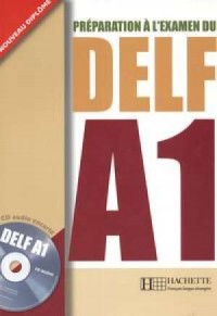 Preparation a lexamen du Delf A1 - okładka podręcznika