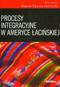 Procesy integracyjne w Ameryce - okładka książki