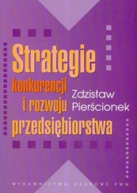 Strategie konkurencji i rozwoju - okładka książki