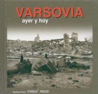 Varsovia ayer y hoy / Warszawa - okładka książki